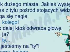 Nie warto zadzierać nosa