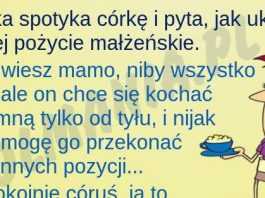 I jak tu nie kochać teściowej?